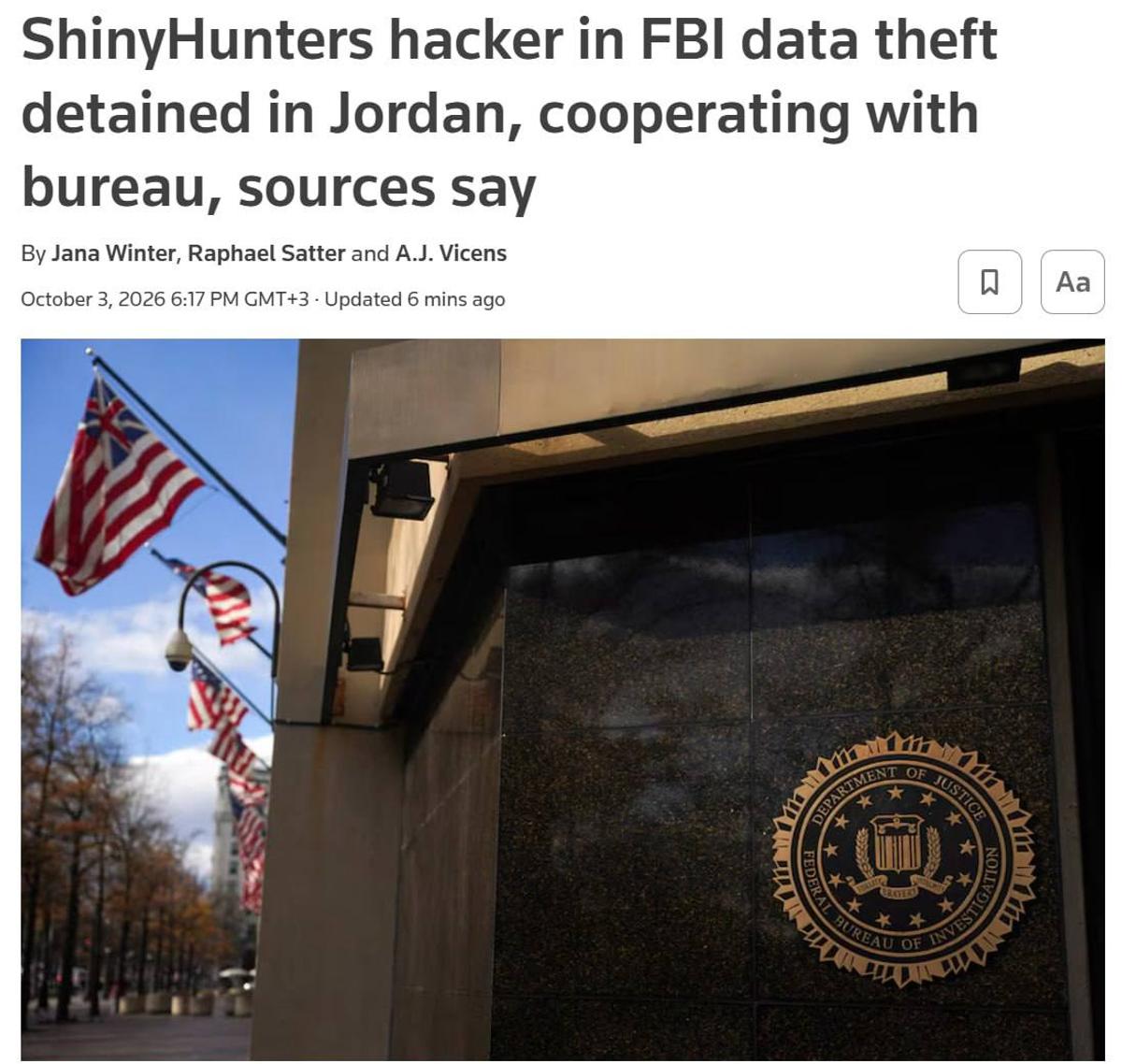 Reuters: в Иордании задержан хакер ShinyHunters, похитивший данные сотрудников ФБР